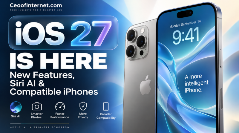 iOS 27 is here — new features Siri AI and compatible iPhones